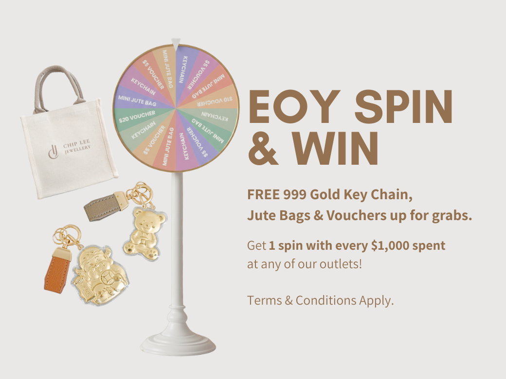 End of Year Spin & Win promotion by Chip Lee Jewellery featuring free 999 gold key chains, jute bags and vouchers, with 1 spin for every $1,000 spent at any outlet